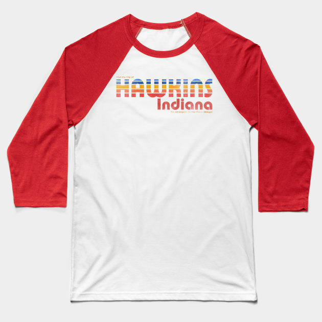 Visit Hawkins Indiana Stranger Things Baseball TShirt TeePublic